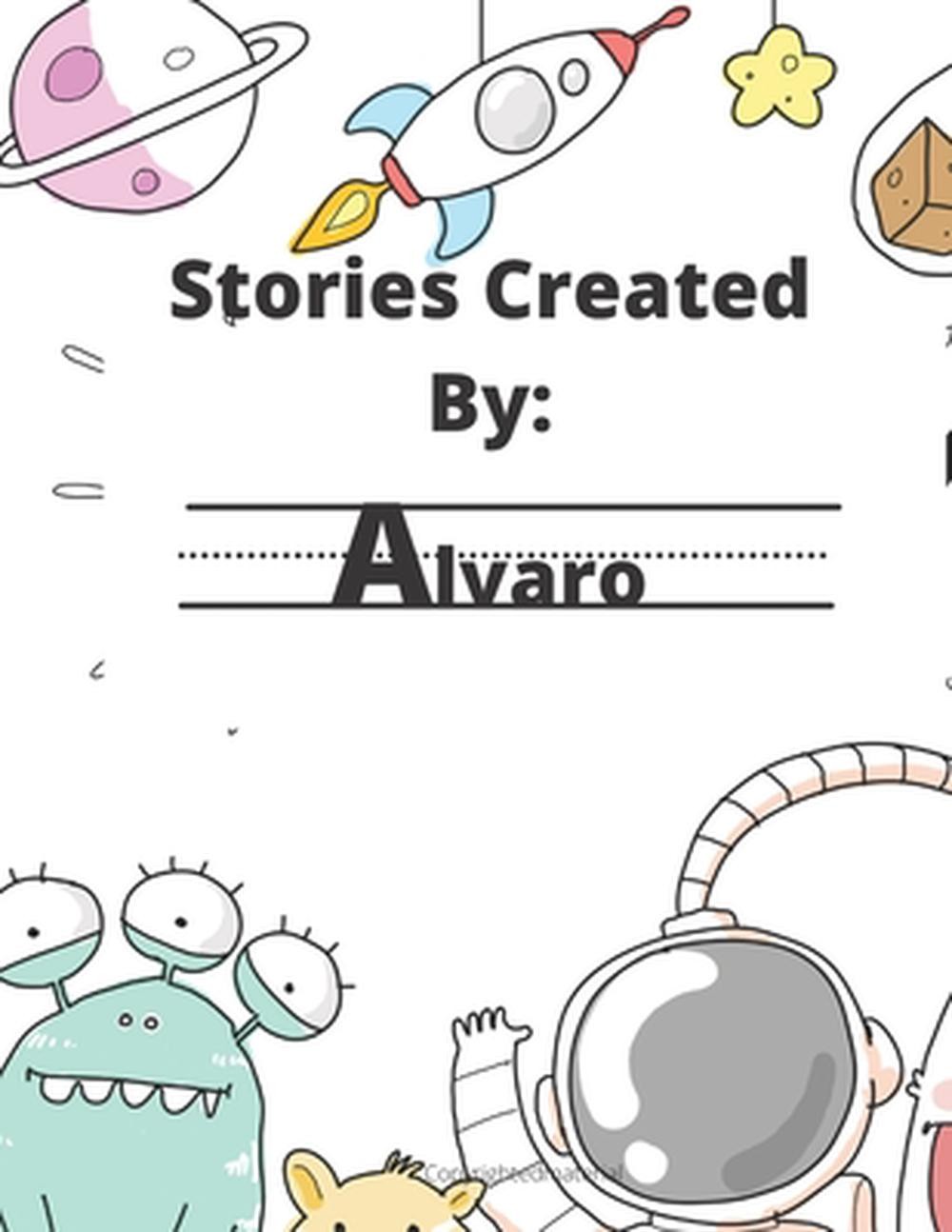 Stories Created By: Alvaro by Gigi Van Bibber (English) Paperback Book