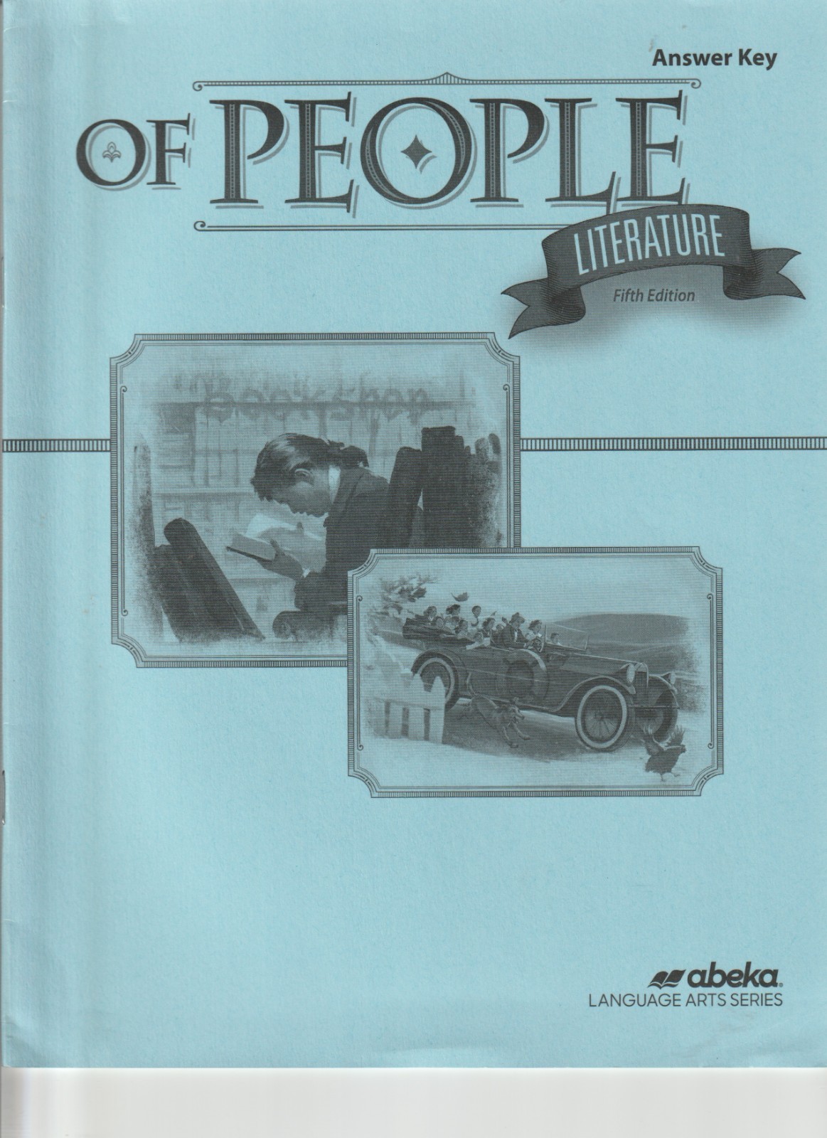 Abeka 7th Of People Literature Answer Key to Text – BRAND NEW