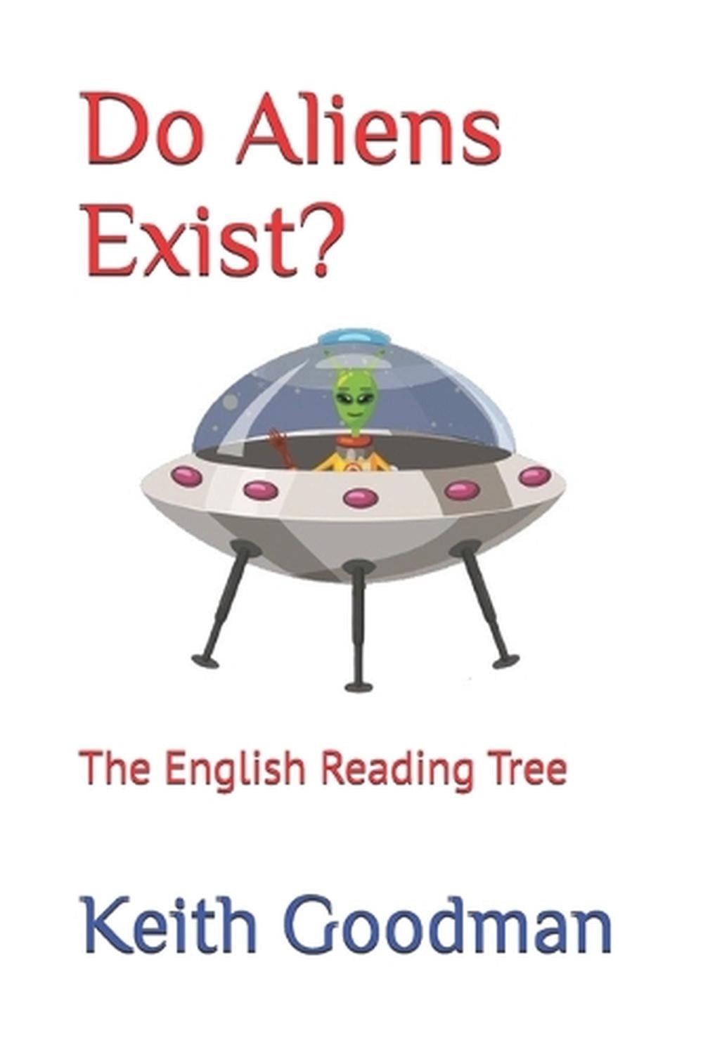 Do Aliens Exist?: The English Reading Tree by Keith Goodman Paperback Book