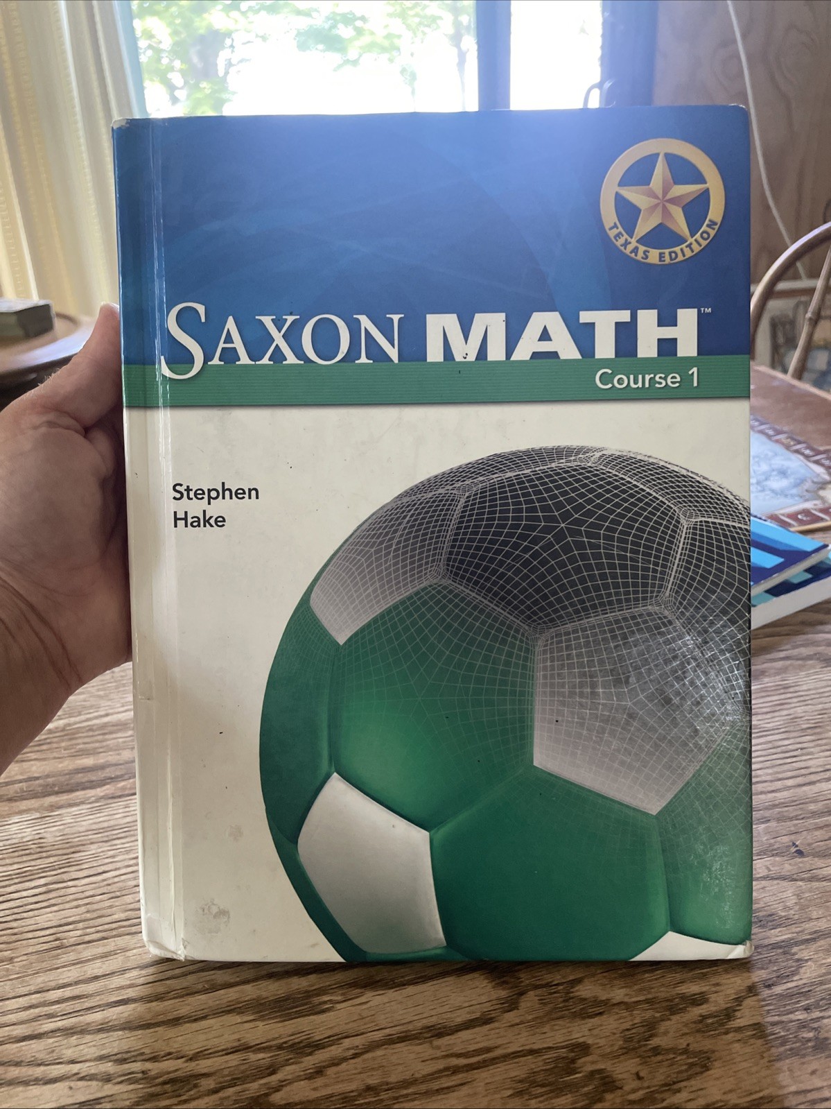 Saxon Math Ser.: Saxon Math: Course 1 Hake Texas Edition