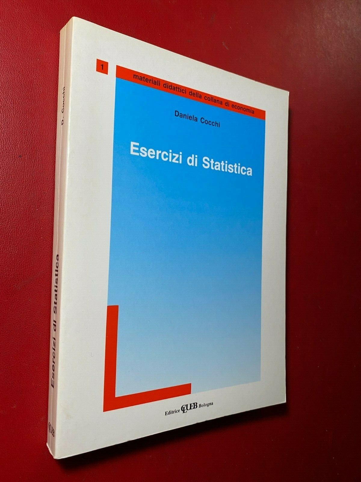 Daniela COCCHI – ESERCIZI DI STATISTICA Ed. Clueb (1993) Libro PARI AL NUOVO