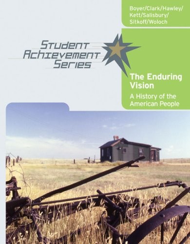 THE ENDURING VISION By Paul S. Boyer & Clifford Clark