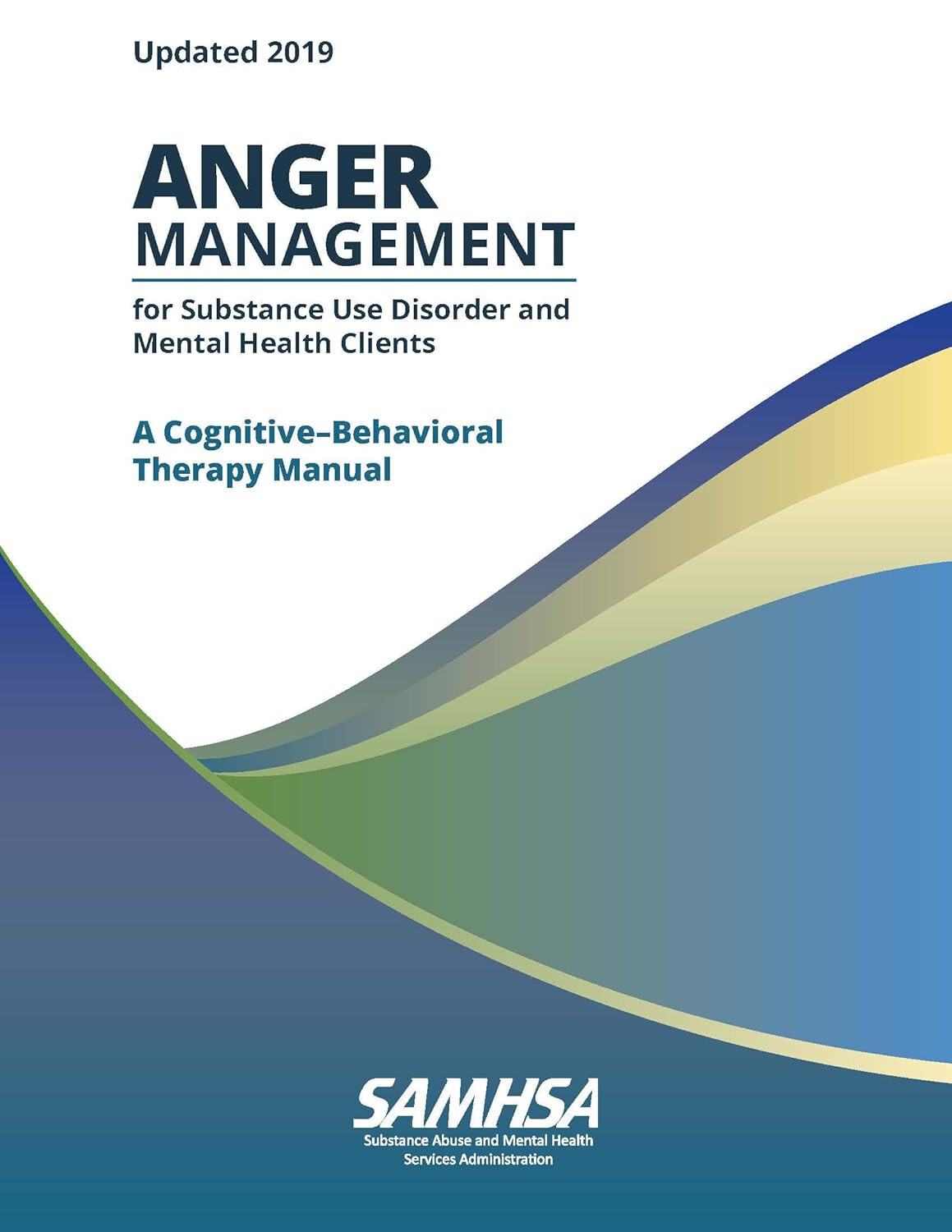 Anger Management for Substance Abuse and Mental Health Clients, A Cognitive-…