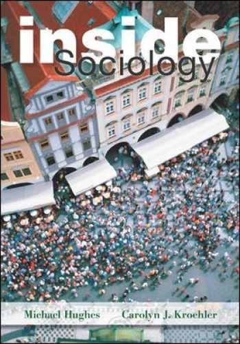 Inside Sociology – Paperback, by Hughes Michael; Kroehler Carolyn – Good