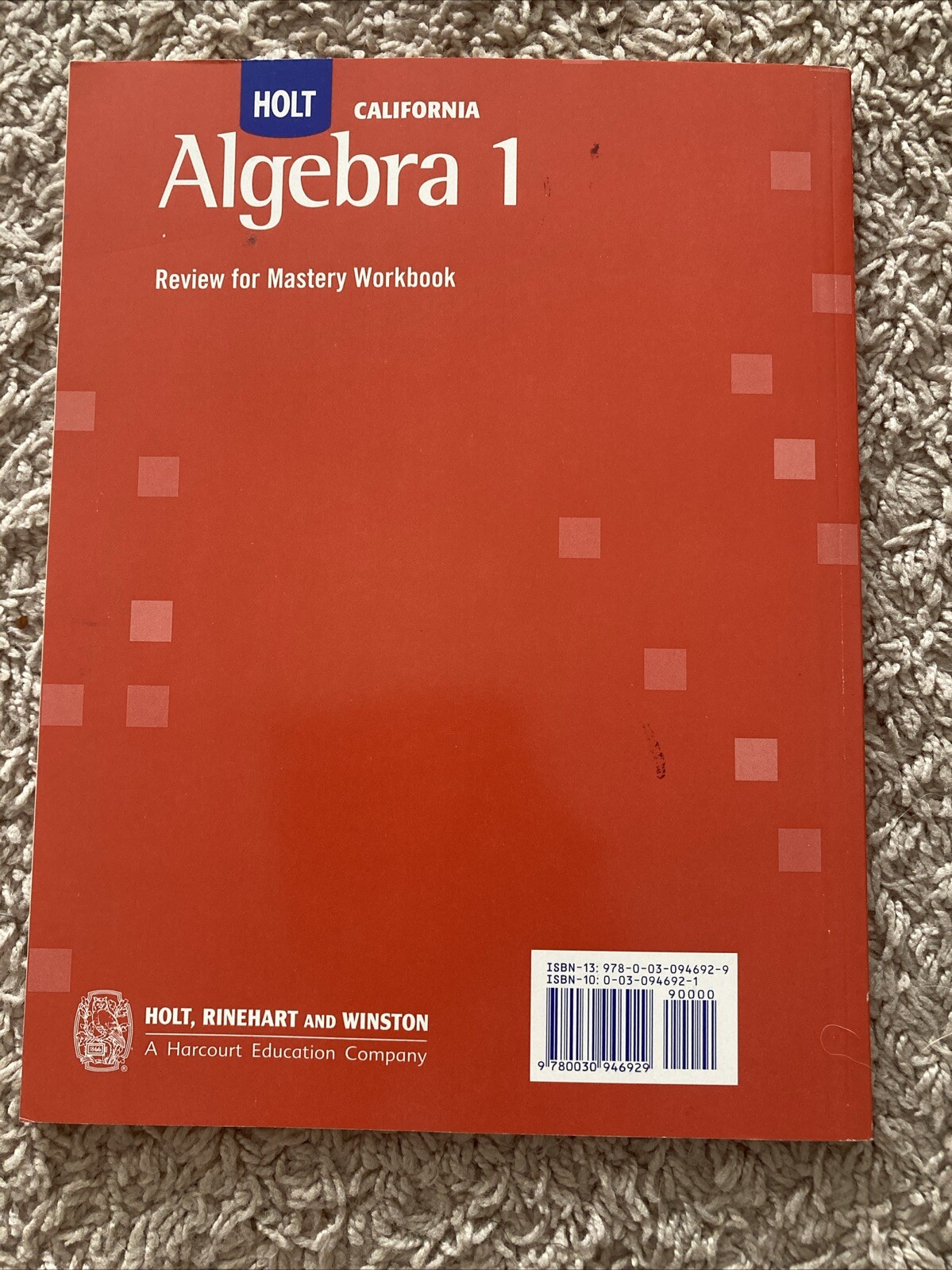 Holt California Workbook Homework Practice Mastery Grade 6/7/8 Algebra 1