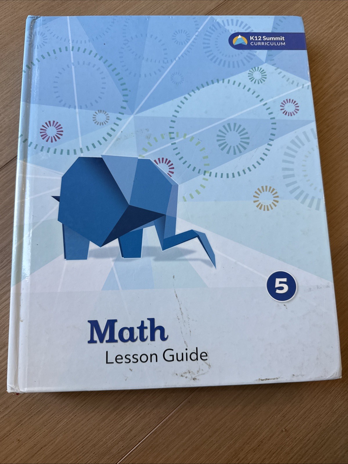 Math 5 K12 Summit Curriculum Lesson Guide 2019 Hardcover Homeschool