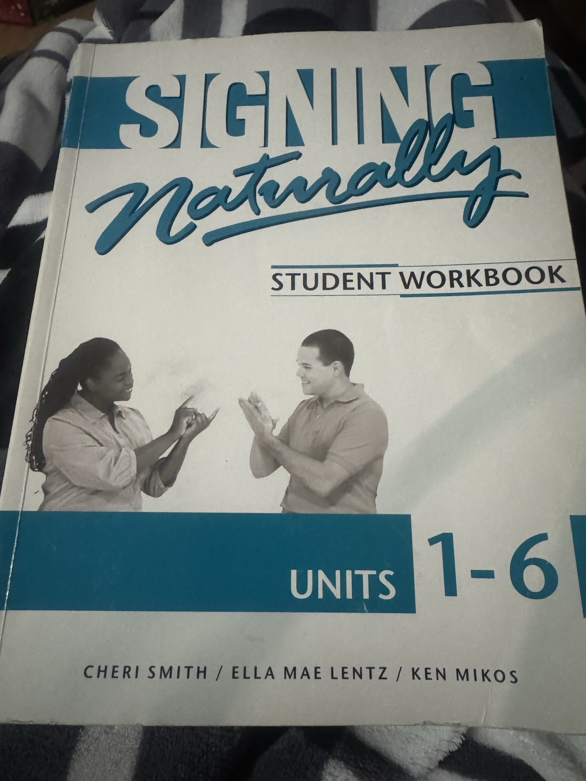 Signing Naturally: Student Workbook Units 1-6 Has Been Used Wrote In See Pics