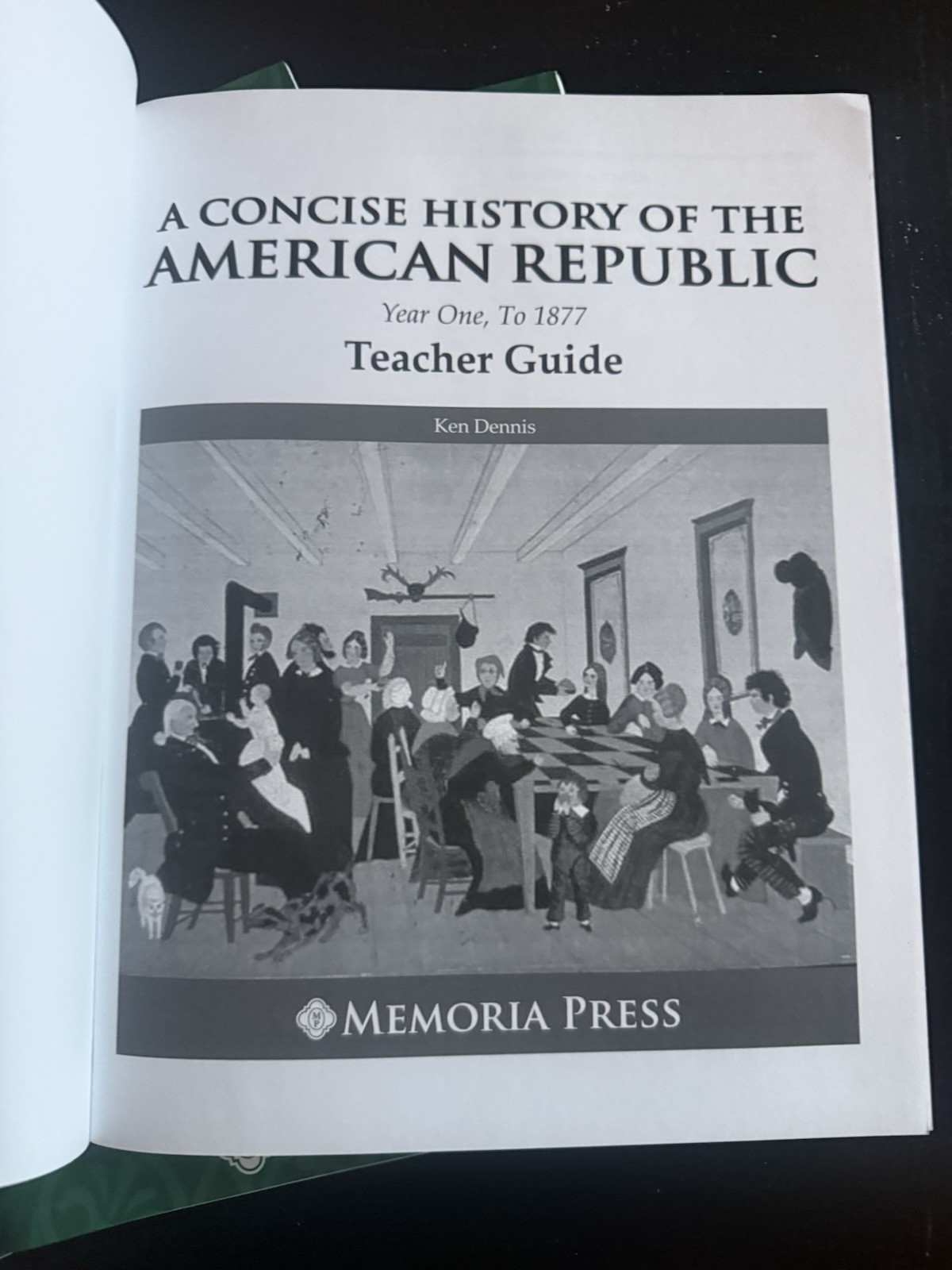 Memoria Press – Concise History of American Republic 2 Student & Teacher Guide