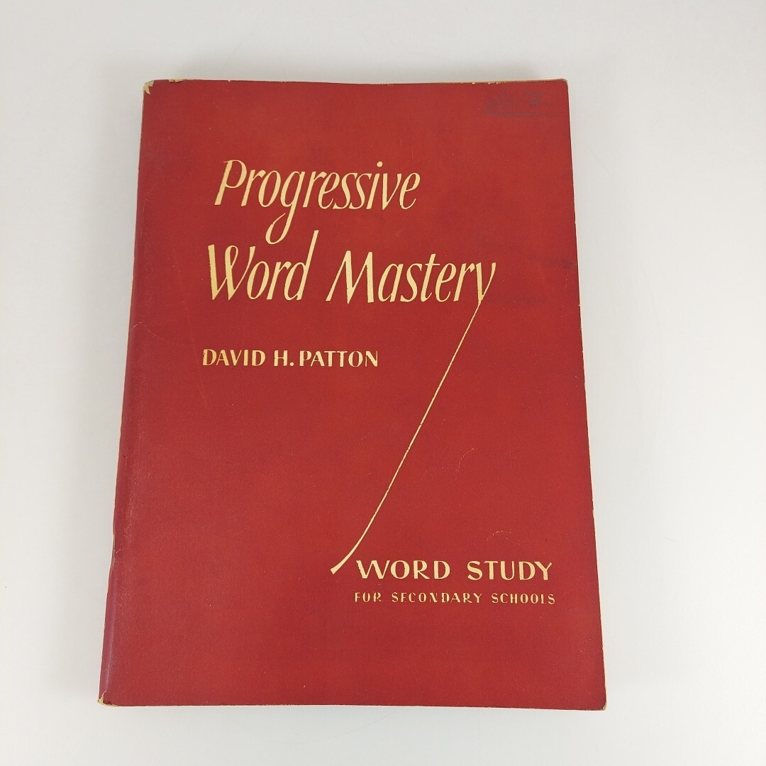 Progressive Word Mastery Word Study For Secondary Schools David Patton 1945 PB