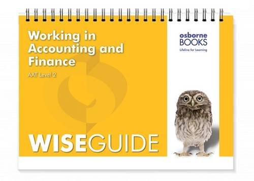 Working in Accounting and Finance Wise Guide … by Fardon, Michael Spiral bound