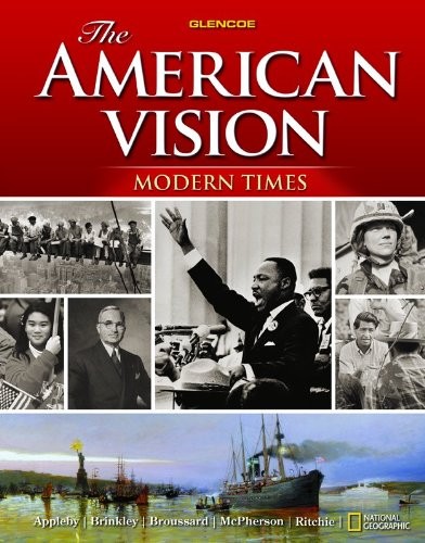 The American Vision Modern Times by Glencoe Mcgraw-Hill / Appleby