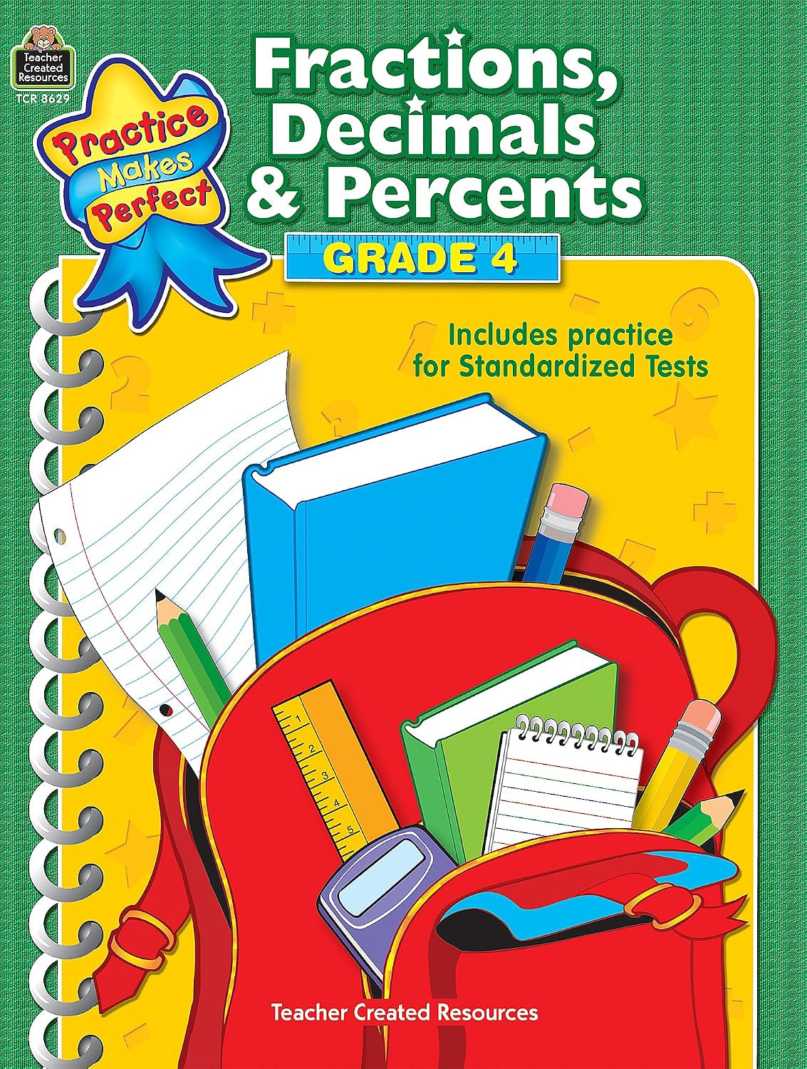 Teacher Created Resources Practice Makes Perfect: Fractions, Decimals & Percents