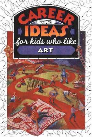 Career Ideas for Kids Who Like Art – Hardcover, by Reeves Diane Lindsey – Good