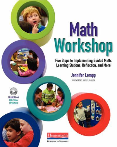 Math Workshop : Five Steps to Implementing Guided Math, Learning Stations, Re…