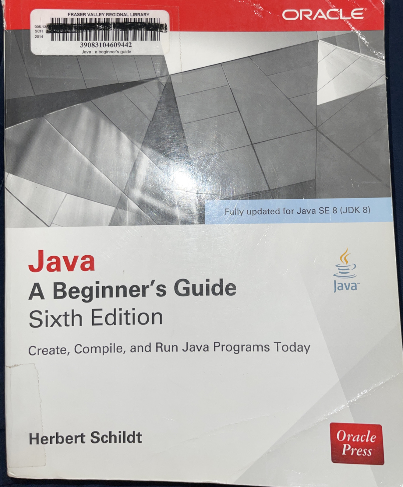Java: A Beginner’s Guide, Sixth Edition by Herbert Schildt (Paperback, 2014)