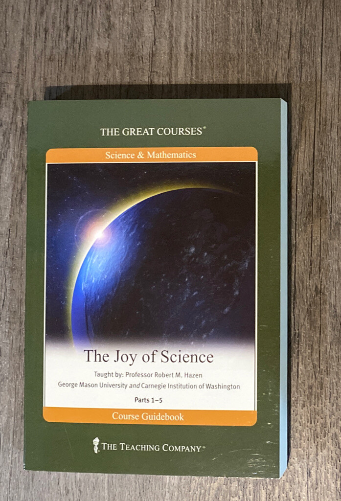 Teaching Co Great Courses TRANSCRIPTS : THE JOY of SCIENCE (Complete)