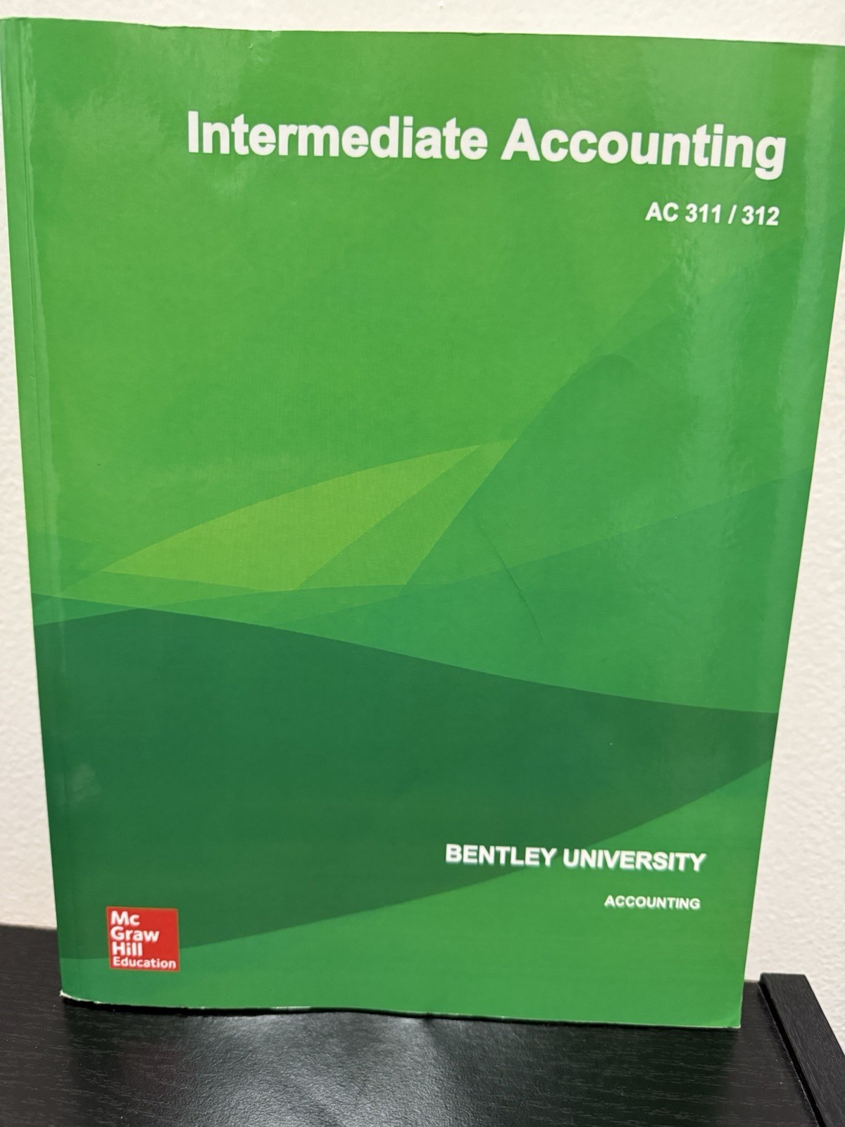 Intermediate Accounting Ac 311/ 312 Bentley University Text Book
