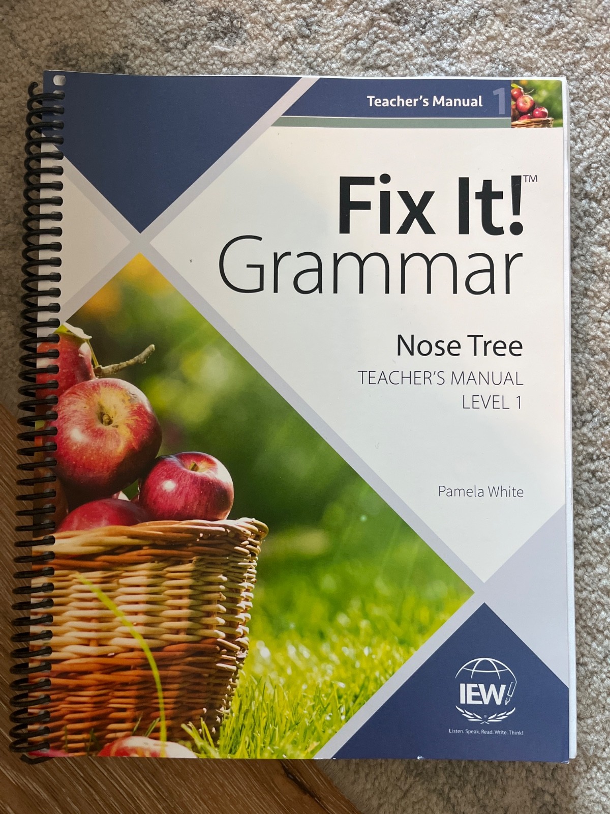 IEWFix It!Grammar the Nose Tree,Teacher’s Manual Book Level 1 by Pamela White…