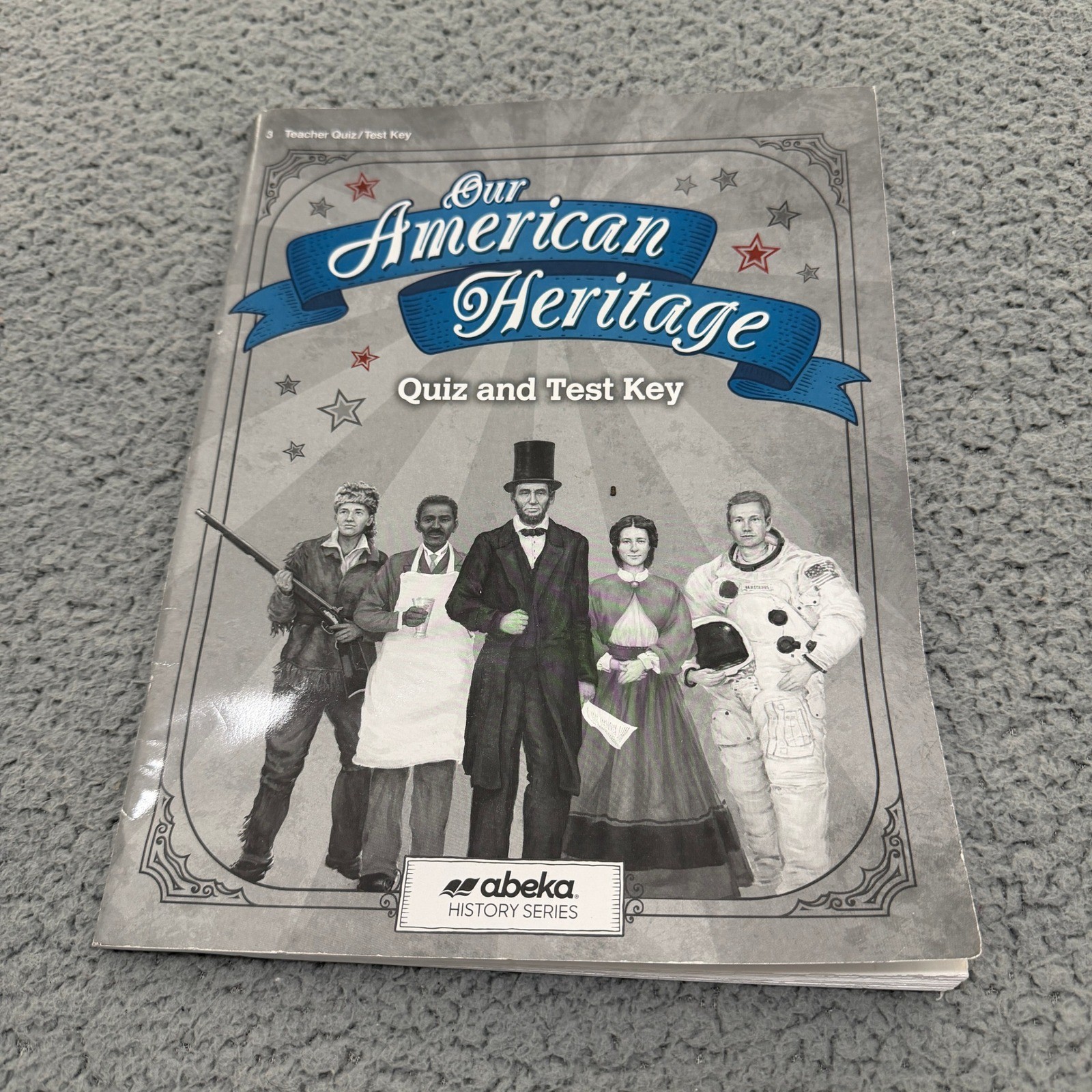 Abeka Our American Heritage Quiz and Test Key 3rd Grade 6th Edition History 2018