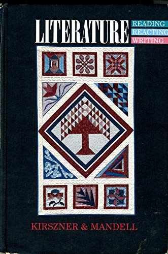 Literature: Reading, Reacting, – Hardcover, by Kirszner Laurie G. – Acceptable