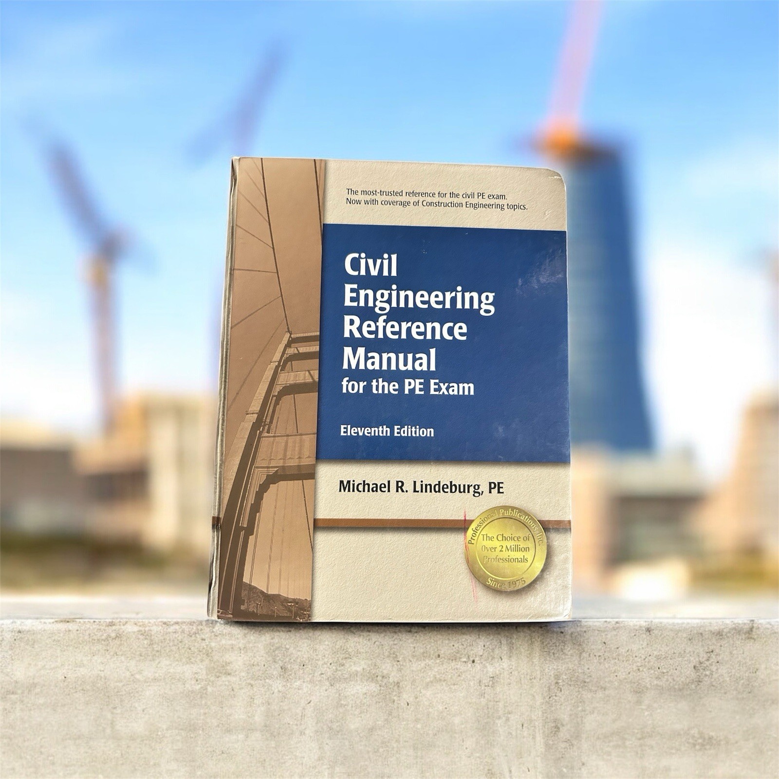 Civil Engineering Reference Manual for the PE Exam 11th (eleventh) edition