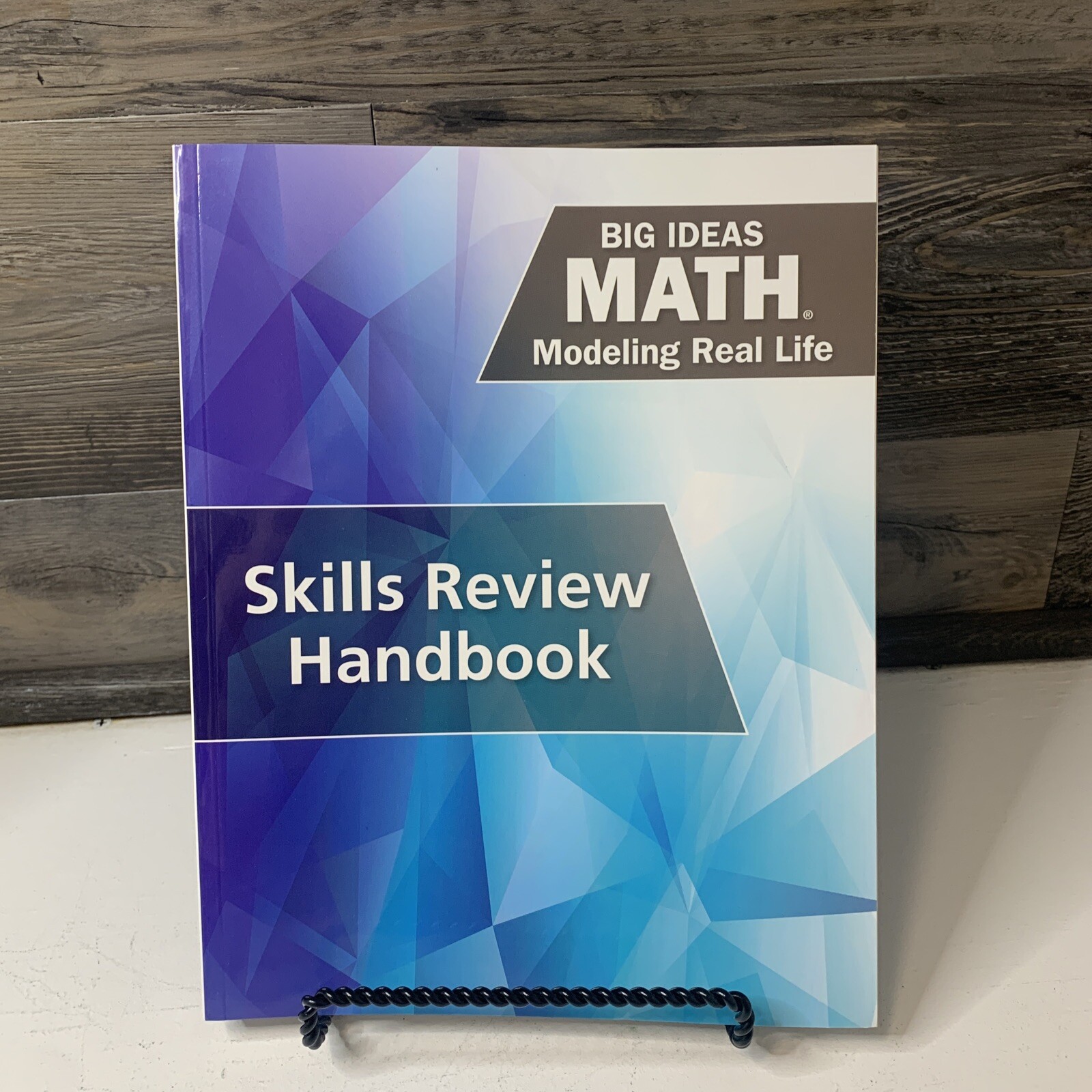 Big Ideas Math Modeling Real Life Skills Review Handbook 9781642080155