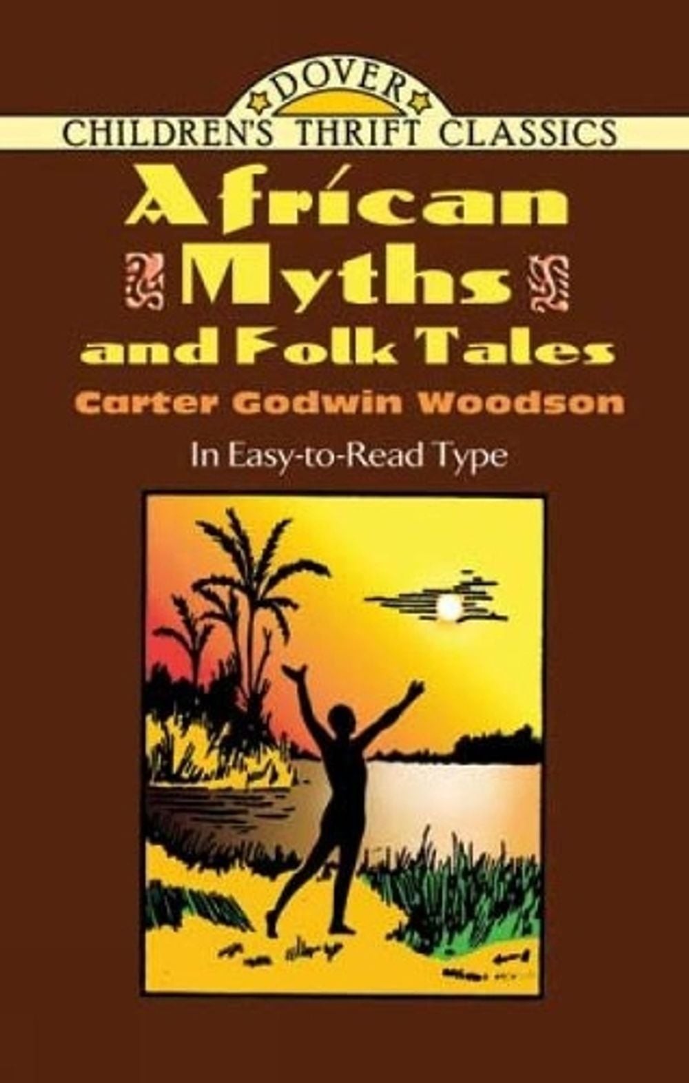 African Myths and Folk Tales by Carter Godwin Woodson (English) Paperback Book
