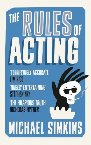 The Rules of Acting by Simkins, Michael Book The Fast Free Shipping
