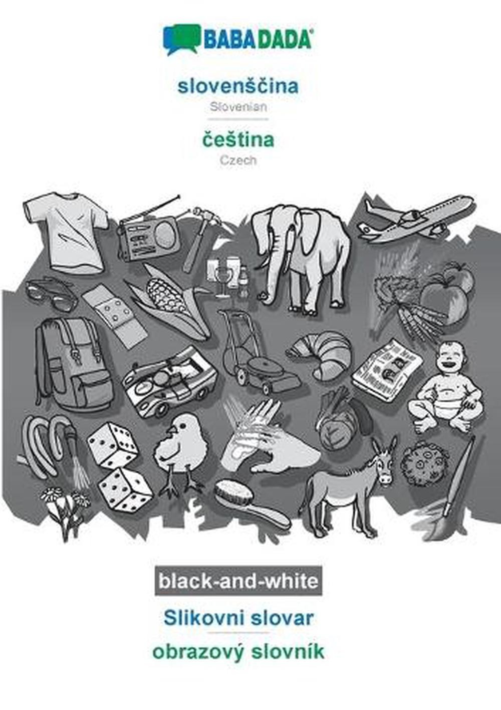 slovensina – estina, Slikovni slovar, BW: BABADADA Slovenian – Czech, visual dic
