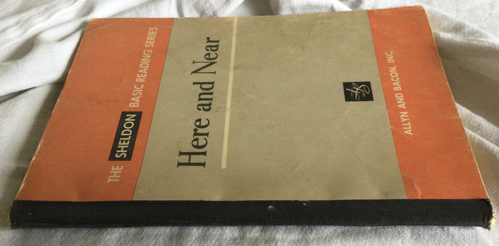 Here and Near: The Sheldon Basic Reading Series 1961 Paperback (1957 Edition)
