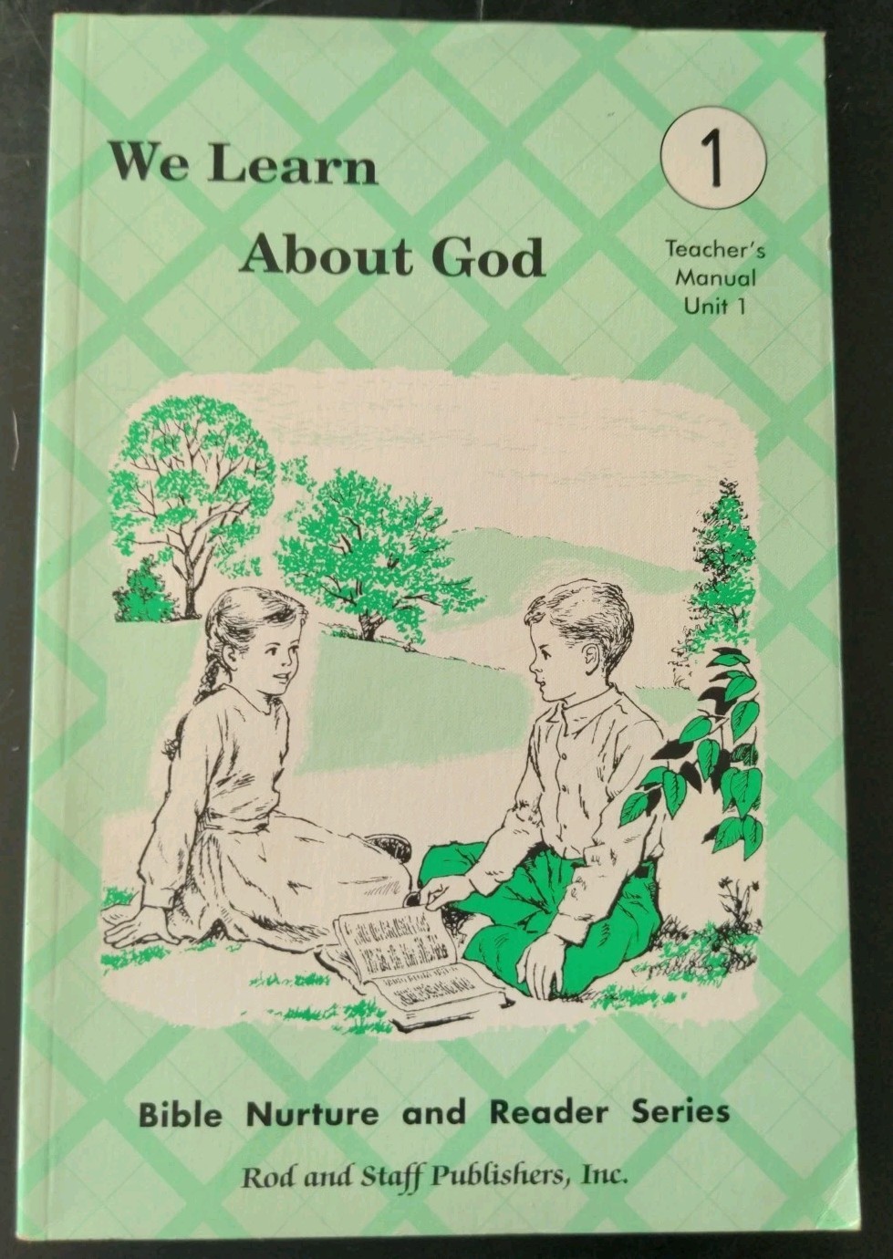 Rod and Staff Grade 1 Teacher’s Manual, Unit 1