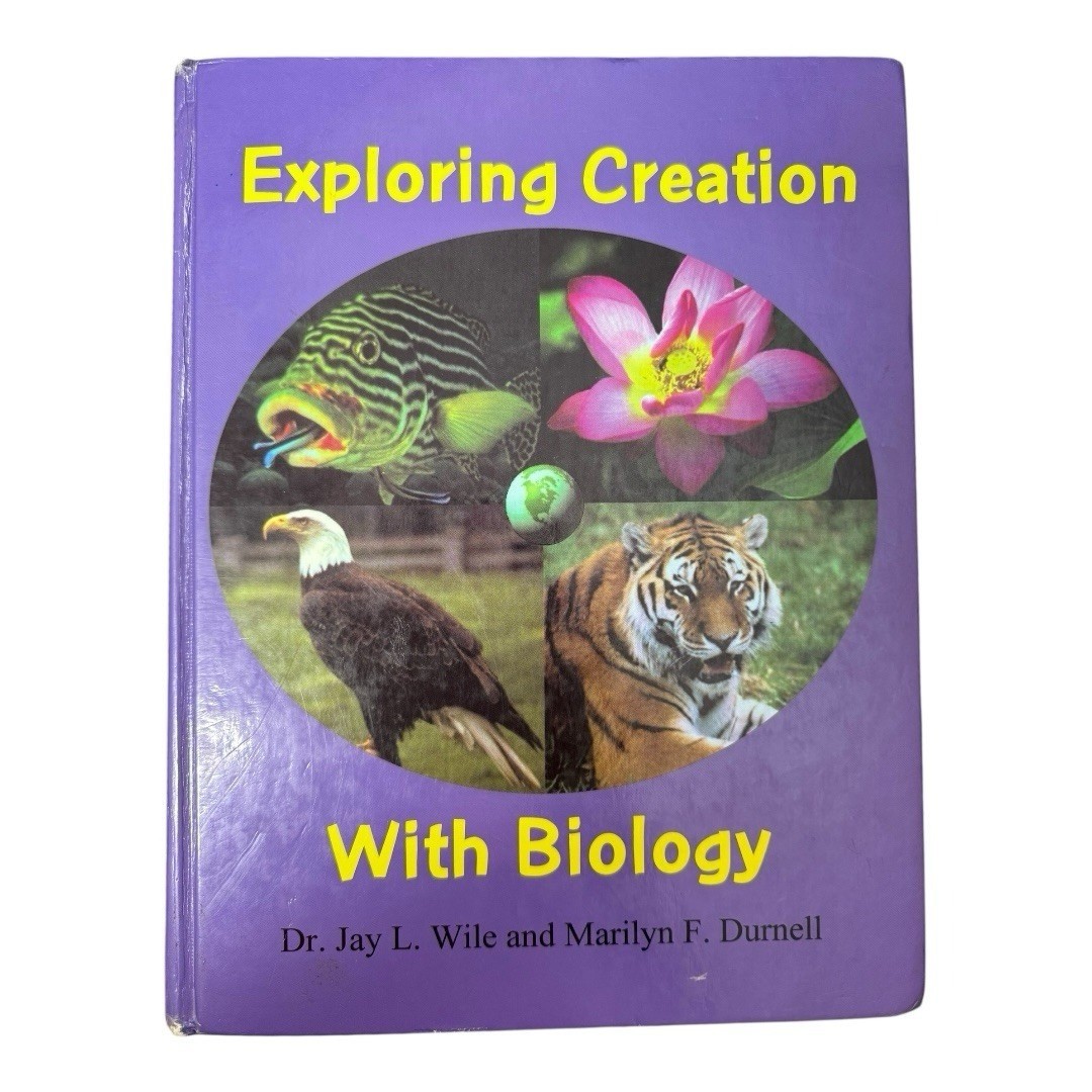 Exploring Creation With Biology~1st Edition~Hardcover Jay L Wile Textbook C1 10