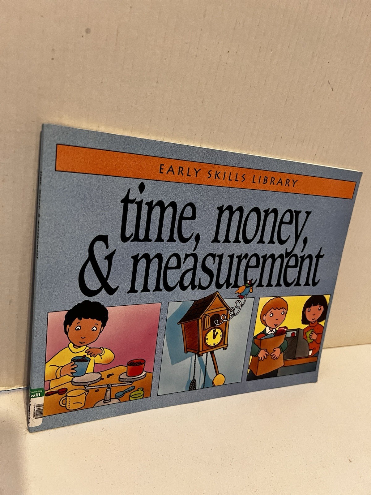 TIME, MONEY & MEASUREMENT Paperback Early Skills Library