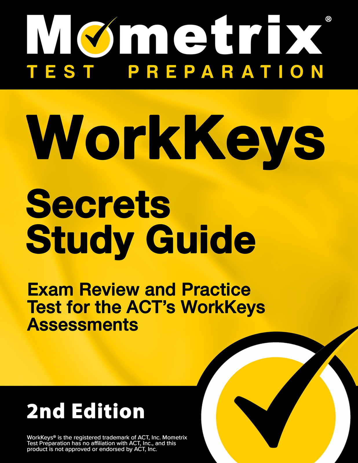 WorkKeys Secrets Study Guide [2nd Edition]