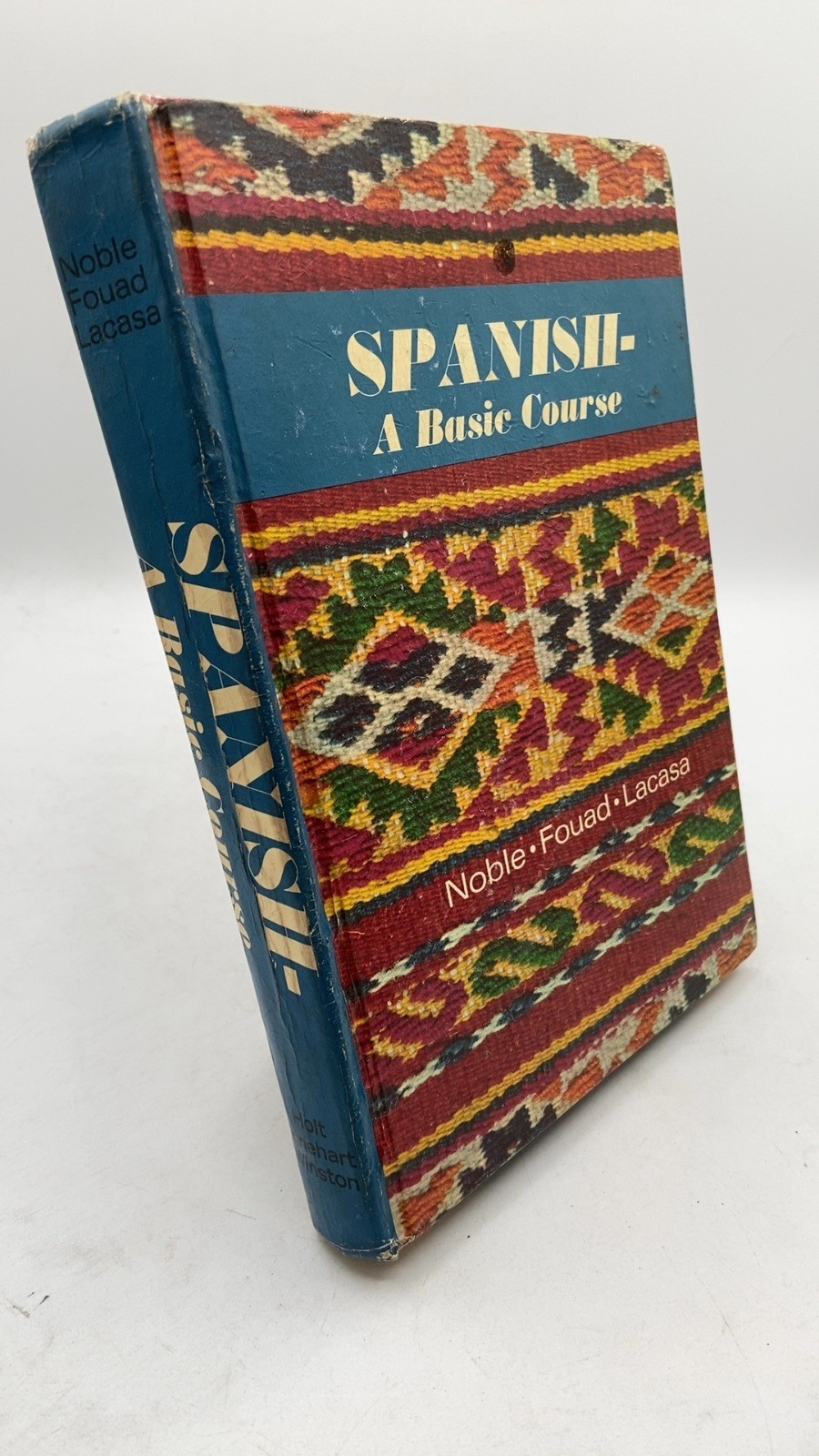 SPANISH- A Basic Course Judith Noble, Elizabeth Fouad, Jaime Lacasa Hardcover…