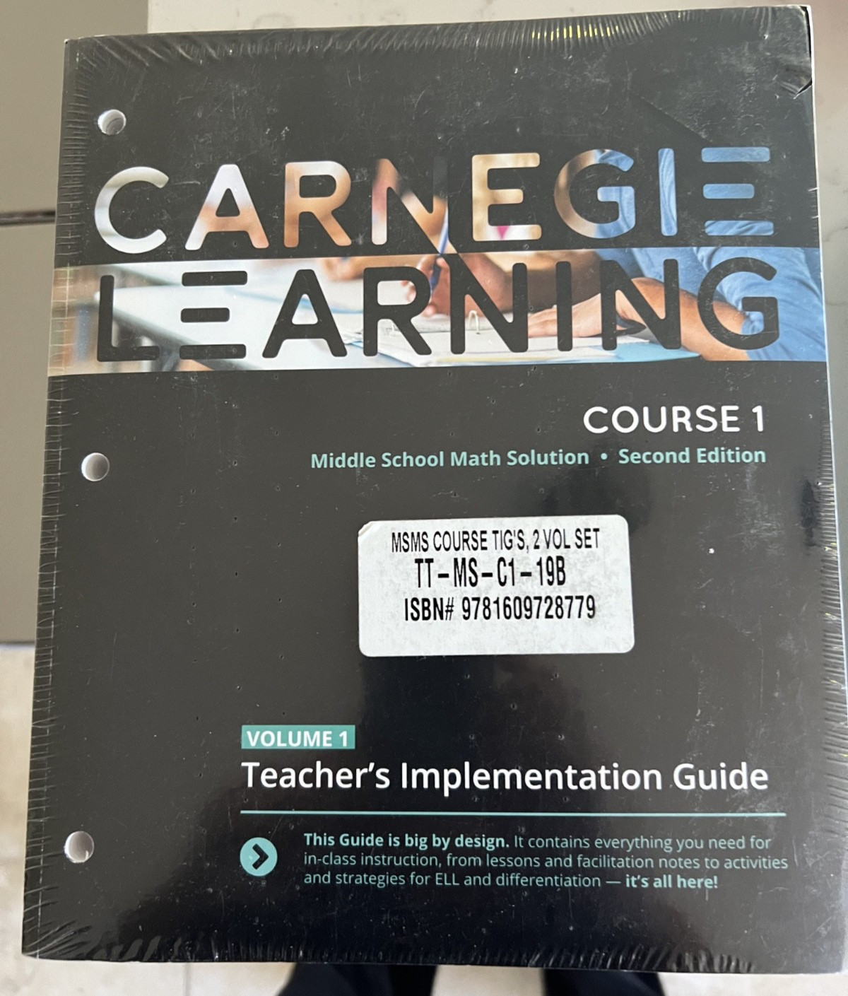 Carnegie Learning Course 1 Teacher’s Implementation Guide Vol. 1 & 2 New