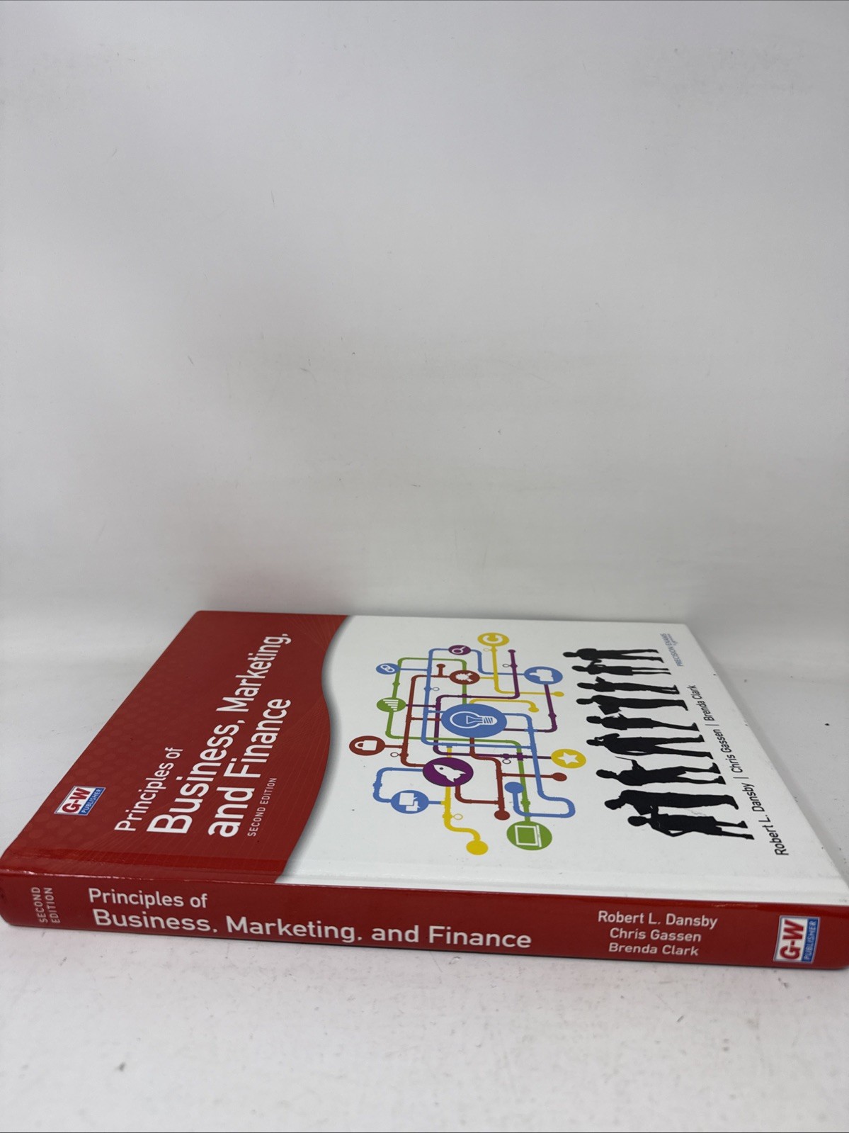 Principles of Business, Marketing, and Finance, Hardcover Second Edition