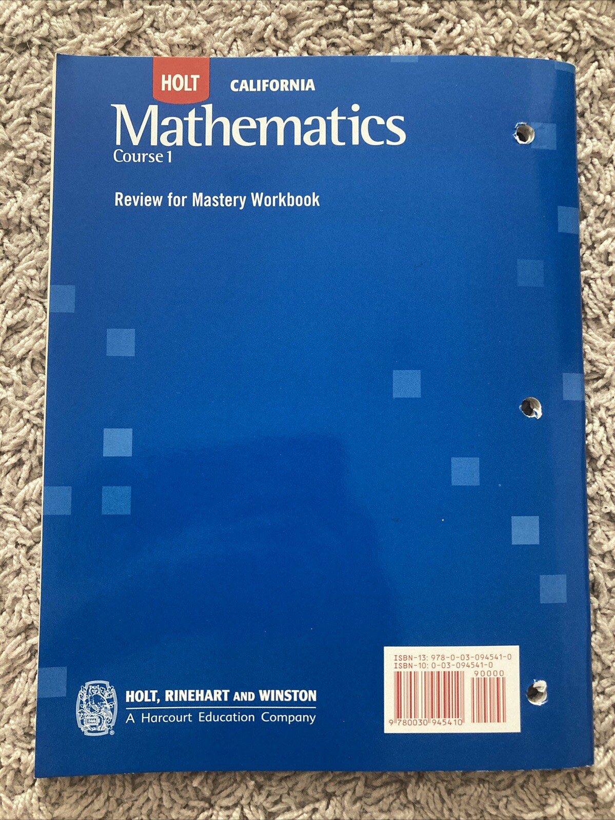 Holt California Workbook Homework Practice Mastery Grade 6/7/8 Algebra 1
