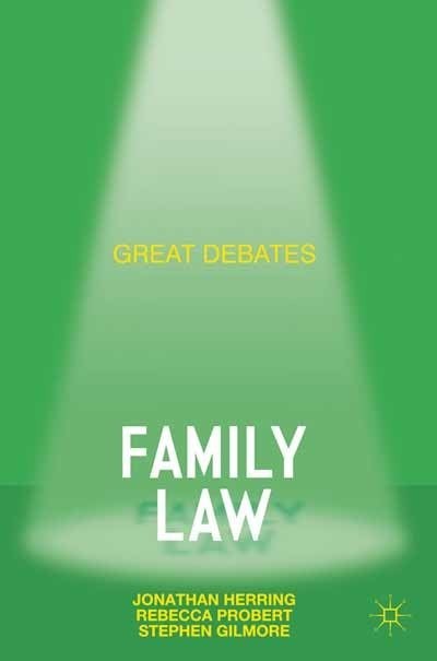 Great Debates in Family Law (Palgrave Macmillan Great De… by Herring, Jonathan