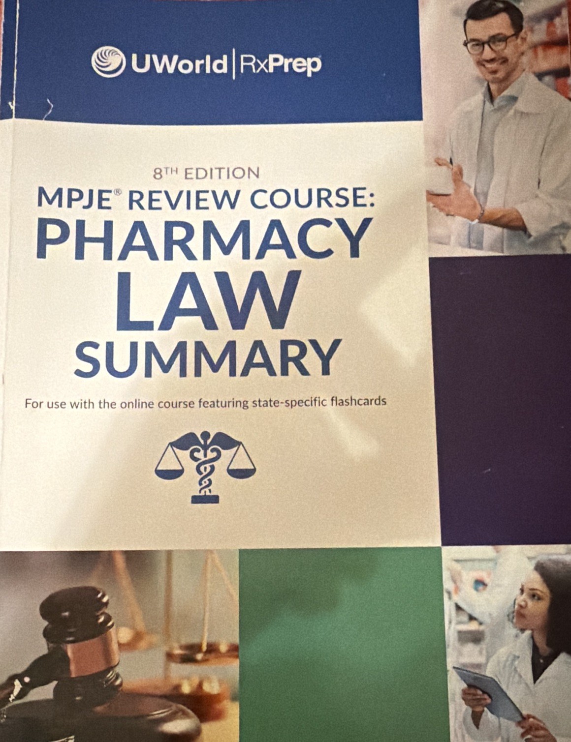 UWorld RxPrep MPJE Pharmacy Law Summary 8th Ed 2024 Paperback 295p