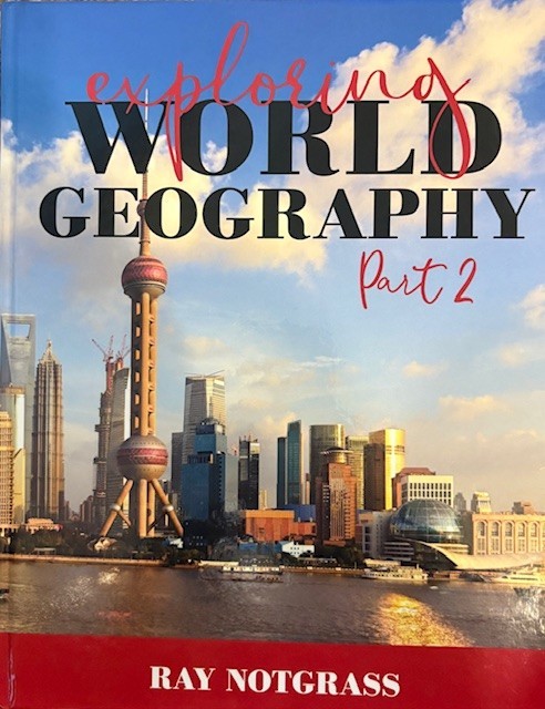 Notgrass Exploring World Geography Curriculum Package – High School – NEW 2021