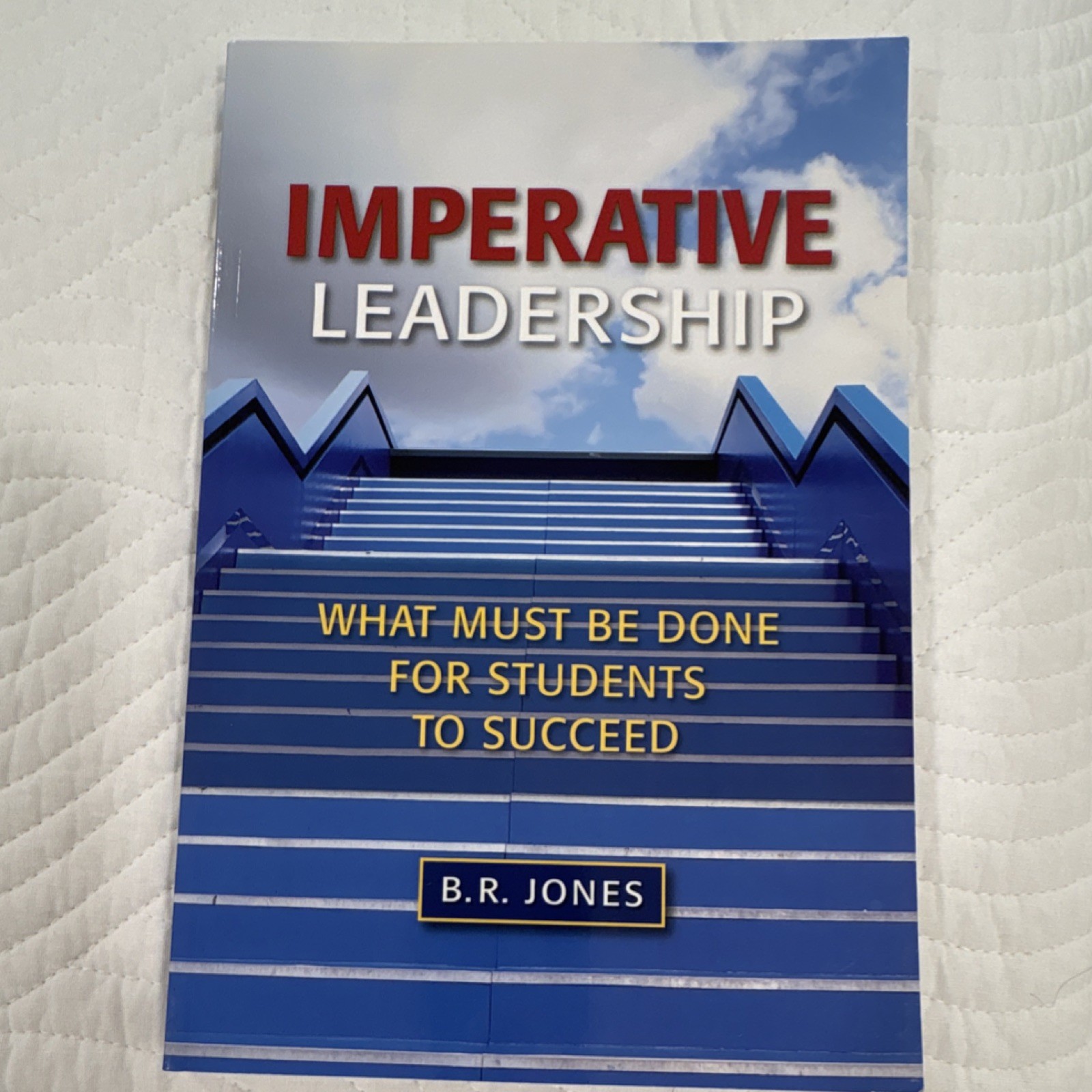 Houghton Mifflin Imperative Leadership Study Guide by B.R. Jones Paperback Book