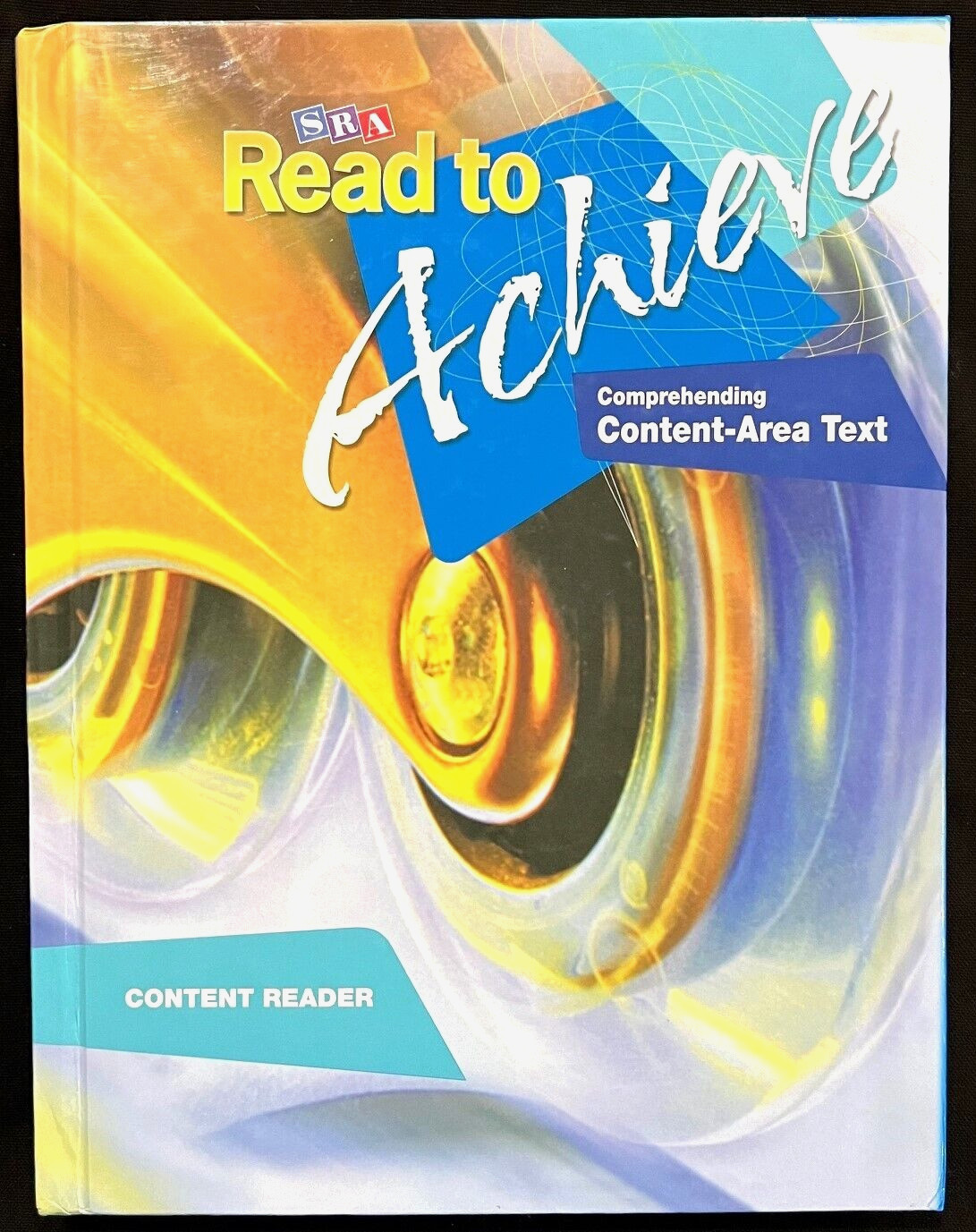 6th – 12th (SRA) READ TO ACHIEVE (Content Reader) STUDENT TEXT (2010,Hardback)