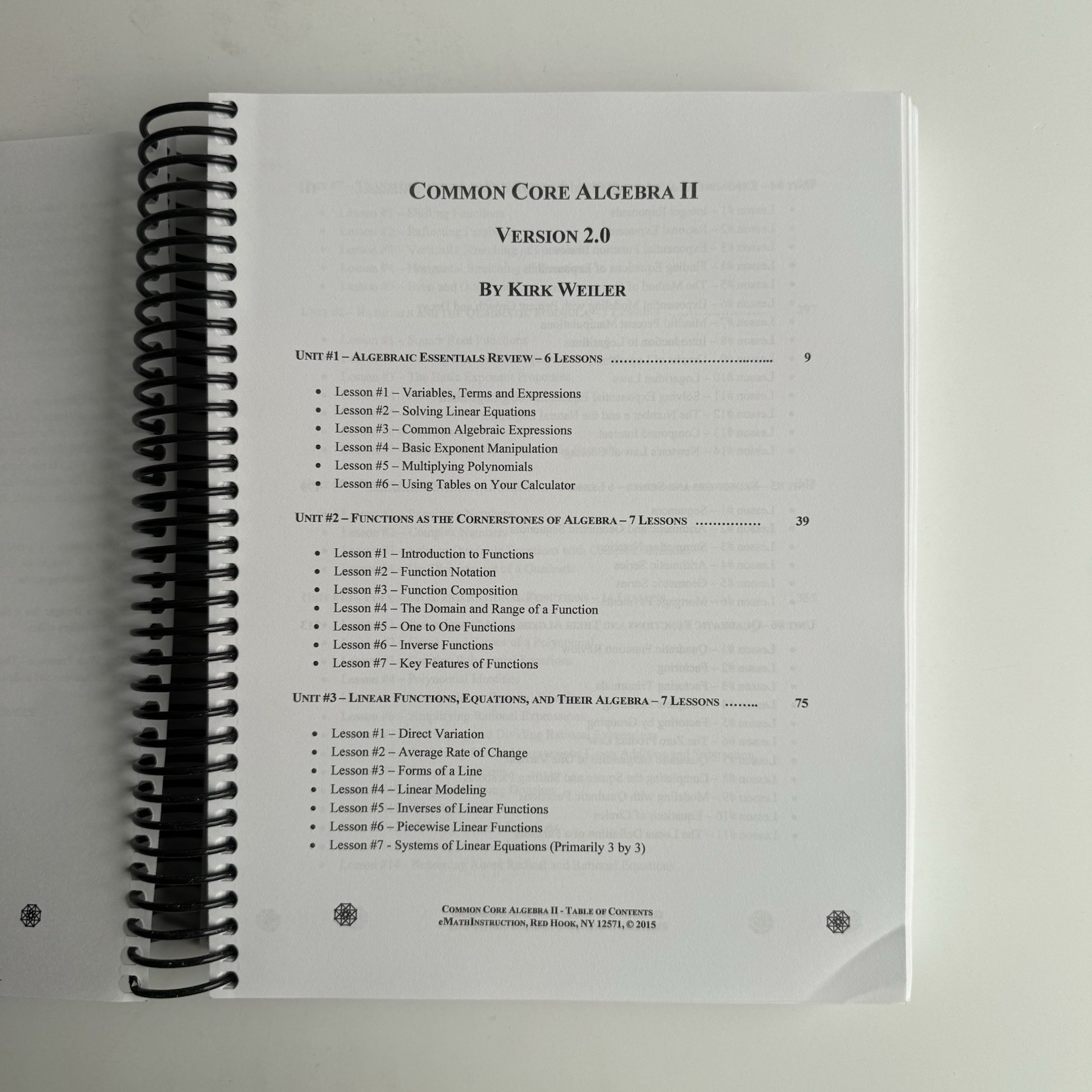 Common Core Algebra II: Version 2.0 by Kirk Weiler – Spiral, 2015 – Never Used