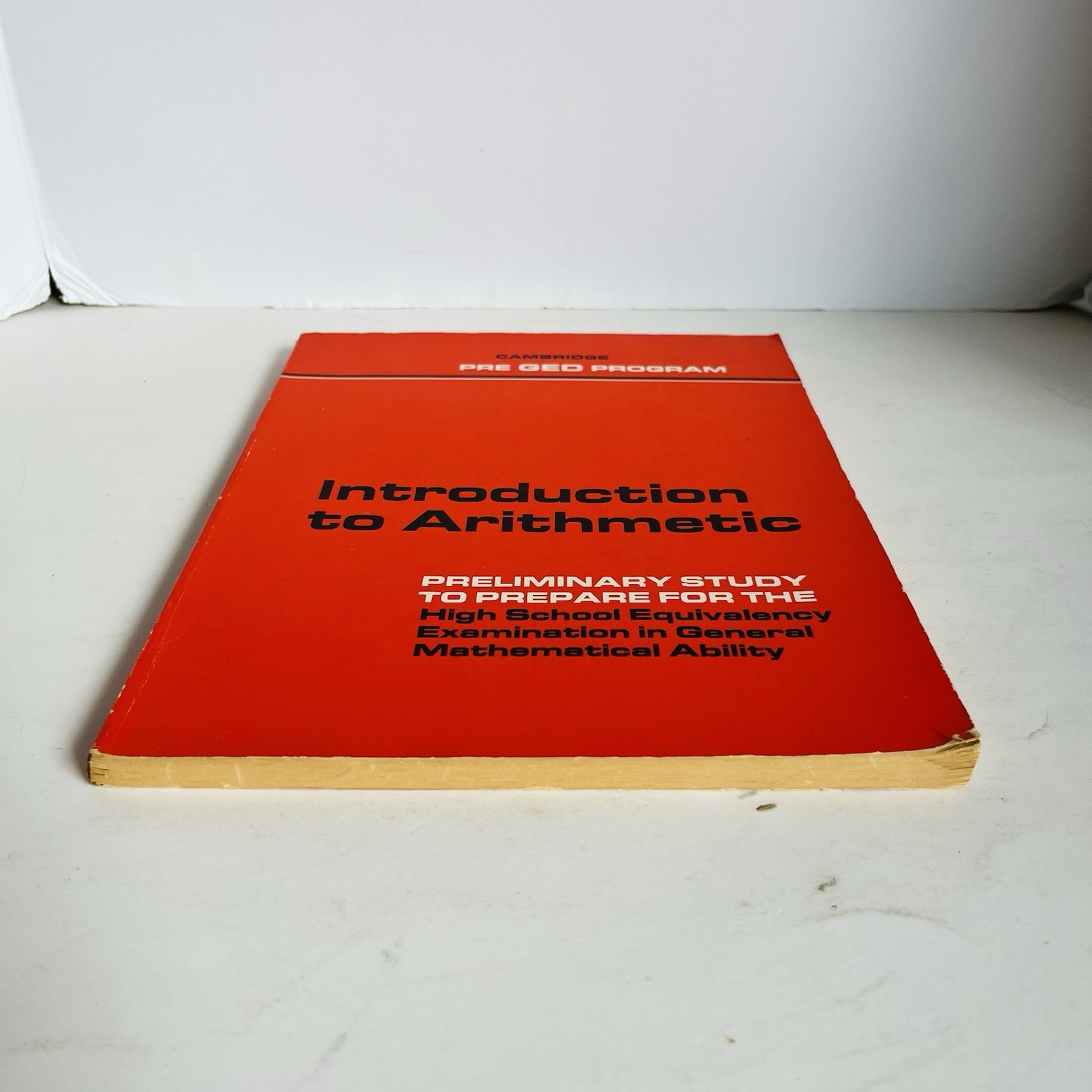 Vintage 1972 Cambridge Pre GED Program Introduction Arithmetic Math Study Book