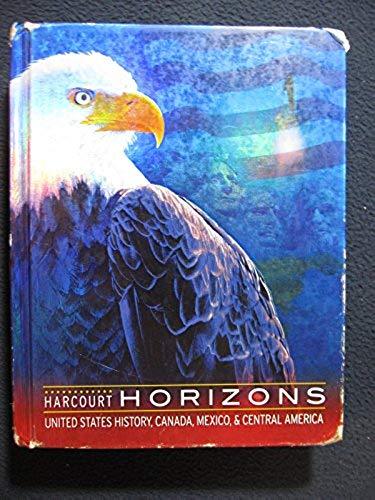 Harcourt School Publishers Horizons: Student U.S./Can/Mex/Central America 2001