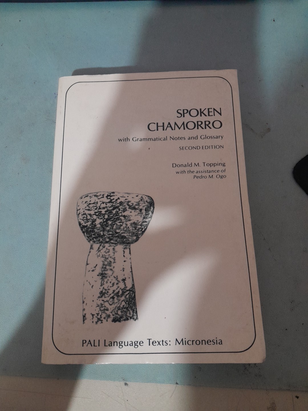 Spoken Chamorro 2nd Ed Donald M Topping PB PALI Micronesia Language