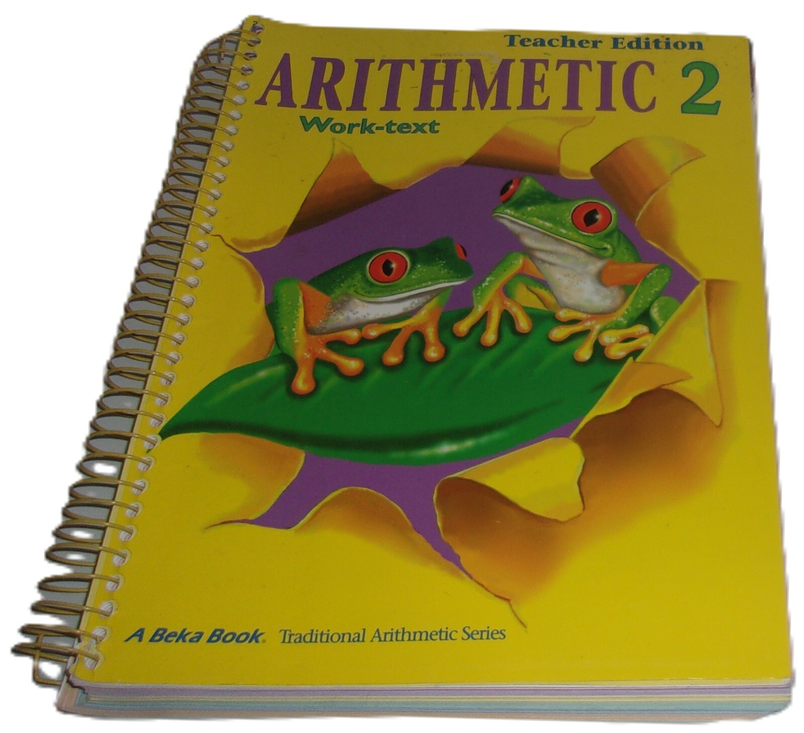 Arithmetic 2 Work-text Teacher Edition, A Beka Book (41718009), 2003
