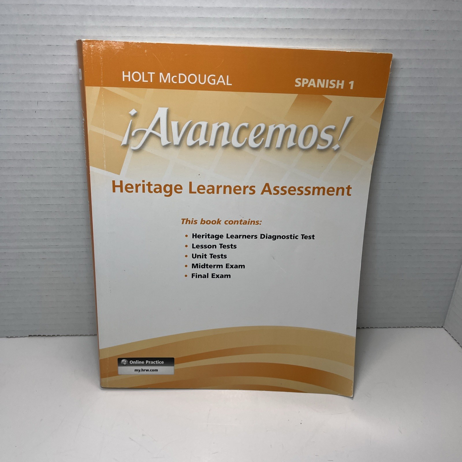 AVANCEMOS!: HERITAGE LEARNERS ASSESSMENT LEVEL 1A, LEVEL By Holt Mcdougal