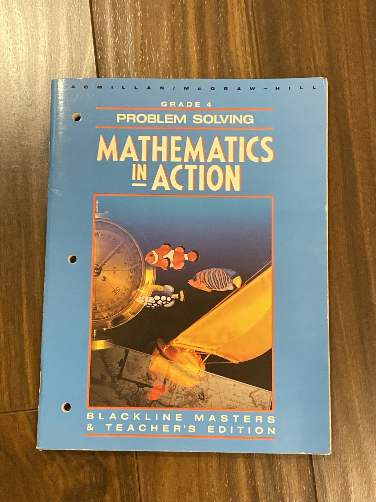 Mathematics in Action Problem Solving blackline Masters Teaching Edition Grade 4